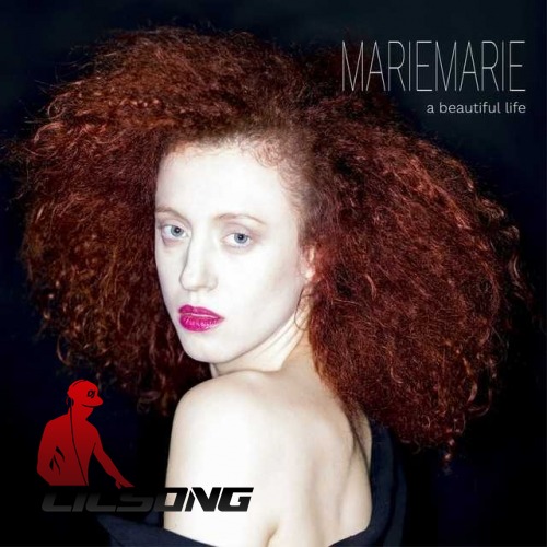 MarieMarie - A Beautiful Life